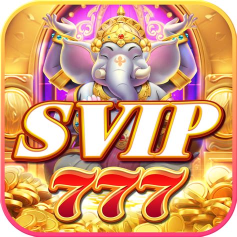 SVIP 777 Apk